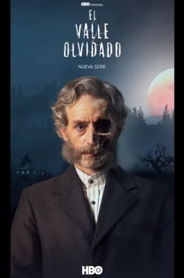 Te presentamos Serie el valle olvidado Programacion HBO Latino - Simpletv - Directv - Venezuela - Tv Satelital
